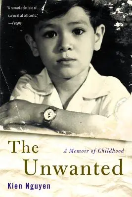 L'indésirable : Un mémoire d'enfance - The Unwanted: A Memoir of Childhood