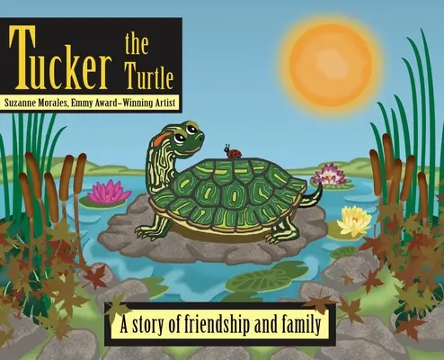 Tucker la tortue - Tucker the Turtle