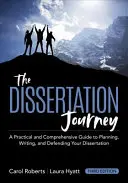 The Dissertation Journey : Un guide pratique et complet pour planifier, rédiger et défendre votre thèse (mis à jour) - The Dissertation Journey: A Practical and Comprehensive Guide to Planning, Writing, and Defending Your Dissertation (Updated)