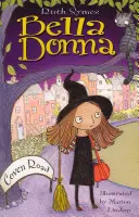 Bella Donna 1 : Coven Road - Bella Donna 1: Coven Road