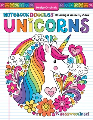 Notebook Doodles Unicorns : Cahier d'activités et de coloriage - Notebook Doodles Unicorns: Coloring and Activity Book