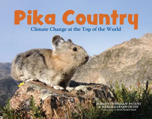 Le pays du pika : Le changement climatique au sommet du monde - Pika Country: Climate Change at the Top of the World