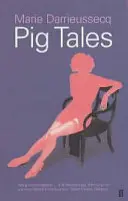 Histoires de cochons - Pig Tales