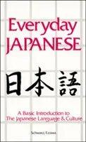 Le japonais au quotidien - Everyday Japanese