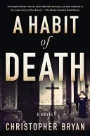 Une habitude de mort - A Habit of Death