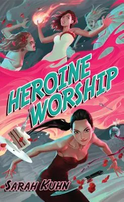 Le culte de l'héroïne - Heroine Worship