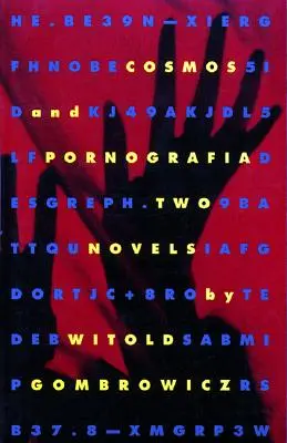 Cosmos et Pornografia : deux romans - Cosmos and Pornografia: Two Novels