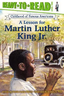 Une leçon pour Martin Luther King Jr : Prêt-à-lire niveau 2 - A Lesson for Martin Luther King Jr.: Ready-To-Read Level 2