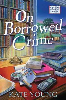 Un crime emprunté : Un mystère du club de lecture Jane Doe - On Borrowed Crime: A Jane Doe Book Club Mystery