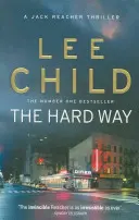 La voie dure - (Jack Reacher 10) - Hard Way - (Jack Reacher 10)