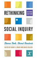 Repenser l'enquête sociale : Outils divers, normes partagées - Rethinking Social Inquiry: Diverse Tools, Shared Standards