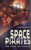 Pirates de l'espace et autres histoires de science-fiction - Space Pirates and Other Sci-fi Stories