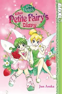 Disney Manga : Fées - Le journal de la petite fée, 3 - Disney Manga: Fairies - The Petite Fairy's Diary, 3