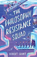 L'équipe de résistance philosophique - Philosophy Resistance Squad