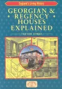 Les maisons géorgiennes et de style Régence expliquées - Georgian & Regency Houses Explained