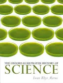 L'histoire illustrée des sciences d'Oxford - The Oxford Illustrated History of Science