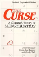 La malédiction : Une histoire culturelle de la menstruation - The Curse: A Cultural History of Menstruation