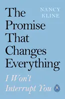 Promesse qui change tout - Je ne vous interromprai pas - Promise That Changes Everything - I Won't Interrupt You