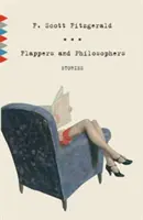 Flappers et philosophes : Histoires - Flappers and Philosophers: Stories