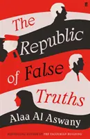 La République des fausses vérités - Republic of False Truths