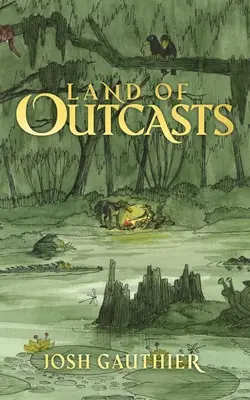 La terre des proscrits - Land of Outcasts