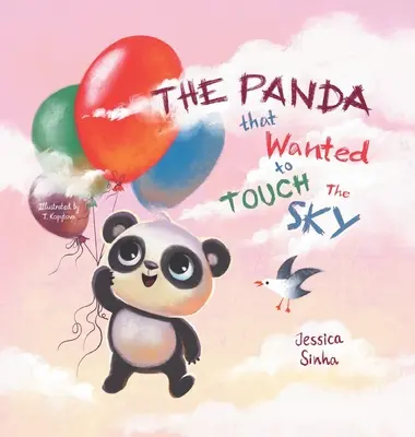 Le panda qui voulait toucher le ciel - The Panda That Wanted To Touch The Sky