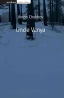 Oncle Vanya - Uncle Vanya