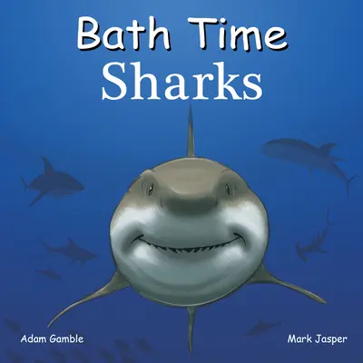 Requins à l'heure du bain - Bath Time Sharks