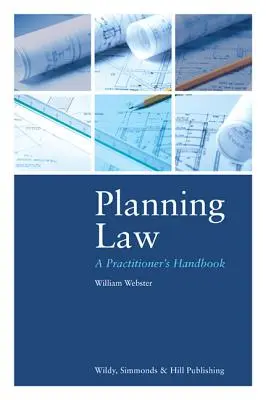 Droit de l'urbanisme : Manuel du praticien - Planning Law: A Practitioner's Handbook