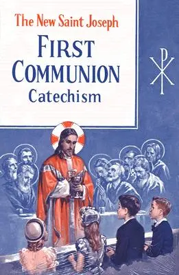 Joseph First Communion Catechism (No. 0) : Préparé à partir de l'édition officielle révisée du Catéchisme de Baltimore - St. Joseph First Communion Catechism (No. 0): Prepared from the Official Revised Edition of the Baltimore Catechism