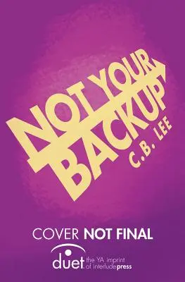 Pas votre sauvegarde - Not Your Backup