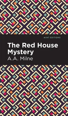 Le mystère de la maison rouge - The Red House Mystery