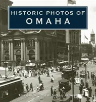 Photos historiques d'Omaha - Historic Photos of Omaha