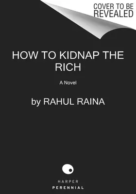 Comment kidnapper les riches - How to Kidnap the Rich