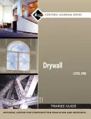 Guide du stagiaire pour la pose de cloisons sèches niveau 1, livre de poche - Drywall Level 1 Trainee Guide, Paperback