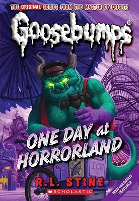 Une journée au pays de l'horreur (Classic Goosebumps #5), 5 - One Day at Horrorland (Classic Goosebumps #5), 5
