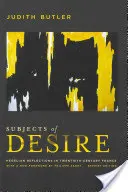 Les sujets du désir : réflexions hégéliennes dans la France du XXe siècle - Subjects of Desire: Hegelian Reflections in Twentieth-Century France