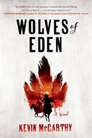 Les loups d'Eden - Wolves of Eden