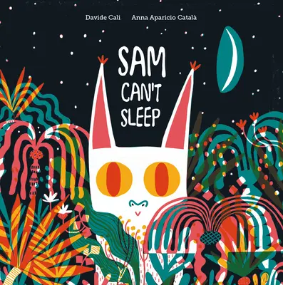 Sam ne peut pas dormir - Sam Can't Sleep