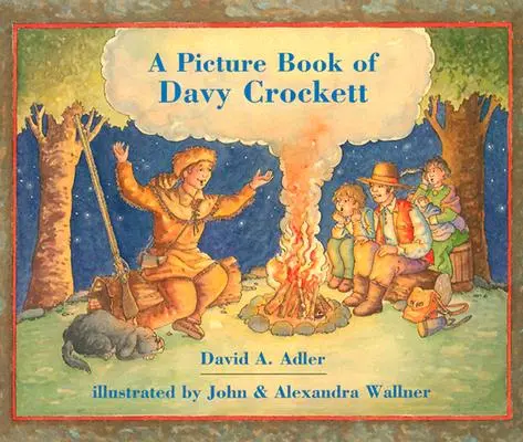 Un livre d'images sur Davy Crockett - A Picture Book of Davy Crockett