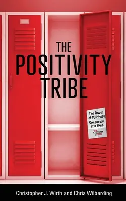 La Tribu de la Positivité - The Positivity Tribe