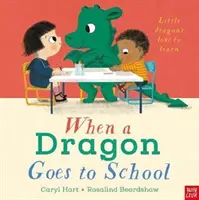 Quand un dragon va à l'école - When a Dragon Goes to School