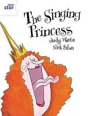 Rigby Star Guided 2 White Level : The Singing Princess Livre de l'élève (simple) - Rigby Star Guided 2 White Level: The Singing Princess Pupil Book (single)