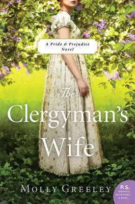 La femme du pasteur : un roman d'Orgueil et Préjugés - The Clergyman's Wife: A Pride & Prejudice Novel