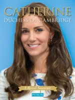 Catherine, duchesse de Cambridge - Catherine Duchess of Cambridge