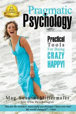 Psychologie pragmatique - Pragmatic Psychology