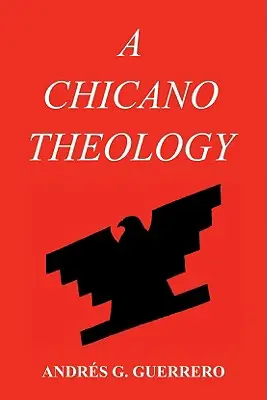 Une théologie chicano - A Chicano Theology