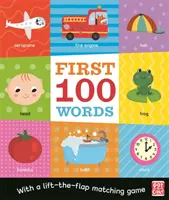 Les 100 premiers mots - Un livre en carton avec un jeu d'association à soulever et à rabattre. - First 100 Words - A board book with a lift-the-flap matching game