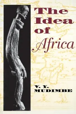 L'idée de l'Afrique - The Idea of Africa