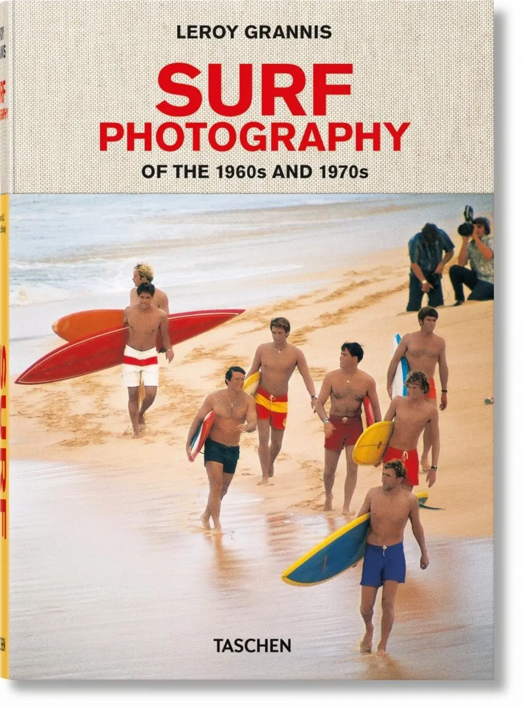 Leroy Grannis. La photographie de surf des années 1960 et 1970 - Leroy Grannis. Surf Photography of the 1960s and 1970s
